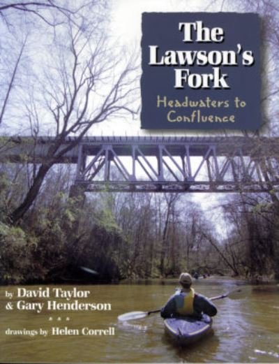 The Lawson's Fork - David Taylor - Kirjat - Hub City Pr - 9781891885136 - perjantai 13. joulukuuta 1901