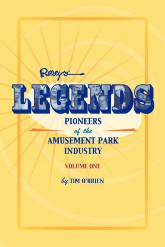 Cover for Tim O'brien · Legends: Pioneers of the Amusement Park Industry (Paperback Bog) (2006)