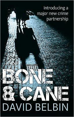 Cover for David Belbin · Bone and Cane (Paperback Book) [Main edition] (2011)