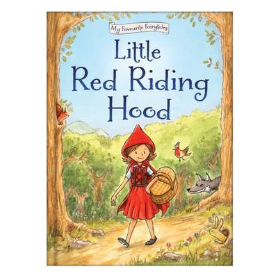 Cover for Nina Filipek · Little Red Riding Hood - My Classic Stories (Hardcover Book) (2015)