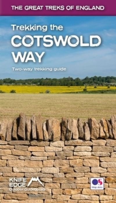 Cover for Andrew McCluggage · Trekking the Cotswold Way: Two-way guidebook with OS 1:25k maps: 18 different itineraries) - The Great Treks of England (Paperback Bog) (2022)