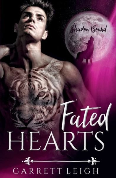 Cover for Garrett Leigh · Fated Hearts (Pocketbok) (2019)