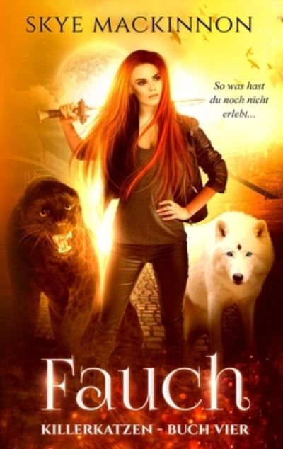 Fauch - Skye MacKinnon - Livros - Peryton Press - 9781913556136 - 10 de outubro de 2020