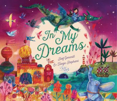 In My Dreams - Stef Gemmill - Libros - New Frontier Publishing - 9781913639136 - 2 de marzo de 2021