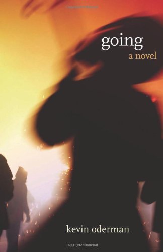 Cover for Kevin Oderman · Going (Paperback Book) [1st edition] (2006)