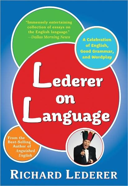 Cover for Richard Lederer · Lederer on Language (Pocketbok) (2012)
