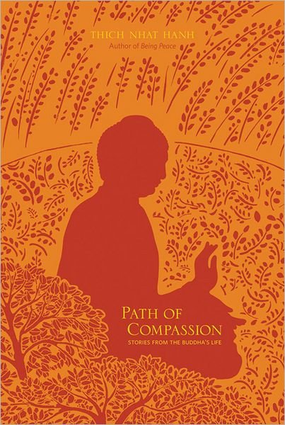 Cover for Thich Nhat Hanh · Path of Compassion: Stories from the Buddha's Life (Pocketbok) (2008)