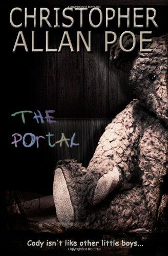 Cover for Christopher Allan Poe · The Portal (Paperback Book) (2011)