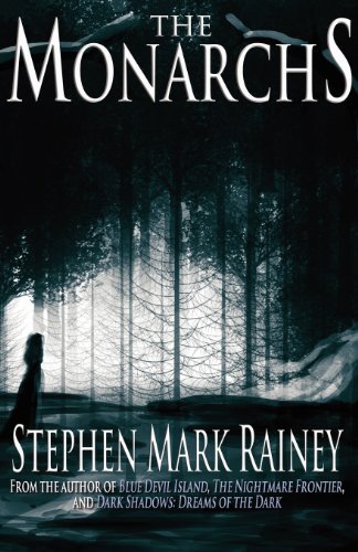 Cover for Stephen Mark Rainey · The Monarchs (Paperback Book) (2019)