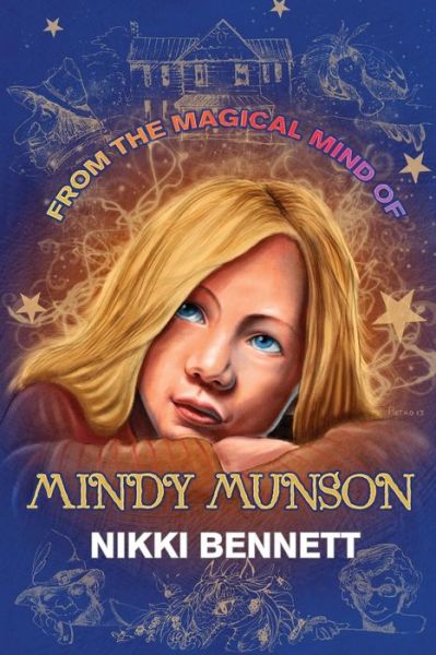 Cover for Nikki Bennett · From the Magical Mind of Mindy Munson (Paperback Book) (2014)