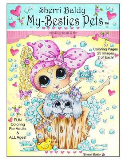 Cover for Sherri Ann Baldy · Sherri Baldy My Besties Pets (Paperback Book) (2016)