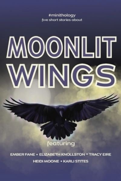 Cover for N D Gray · Moonlit Wings (Paperback Bog) (2021)