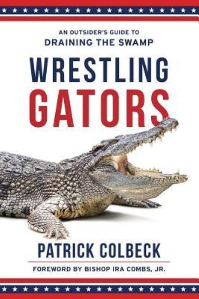 Cover for Patrick Colbeck · Wrestling Gators (Paperback Book) (2018)