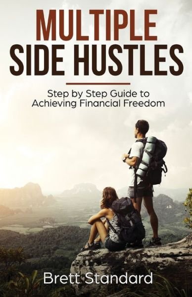 Cover for Brett Standard · Multiple Side Hustles (Pocketbok) (2019)
