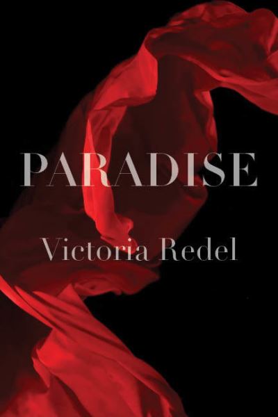 Cover for Victoria Redel · Paradise (Paperback Book) (2022)