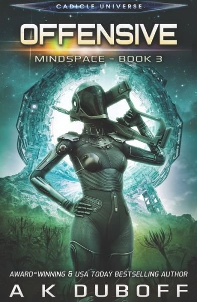 Cover for A K DuBoff · Offensive (Mindspace Book 3) (Pocketbok) (2019)