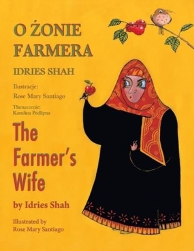 Farmer's Wife - Idries Shah - Böcker - I S H K - 9781958289136 - 19 augusti 2022