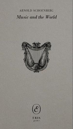 Cover for Arnold Schoenberg · Music And The Word - ERIS gems (Paperback Book) (2025)