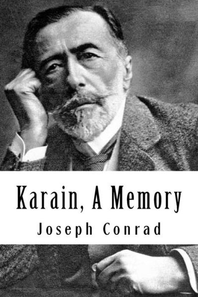 Cover for Joseph Conrad · Karain, A Memory (Paperback Book) (2017)