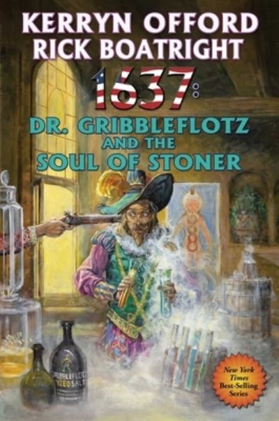 Cover for Kerryn Offord · 1637: Dr. Gribbleflotz and the Soul of the Stoner (Paperback Book) (2022)