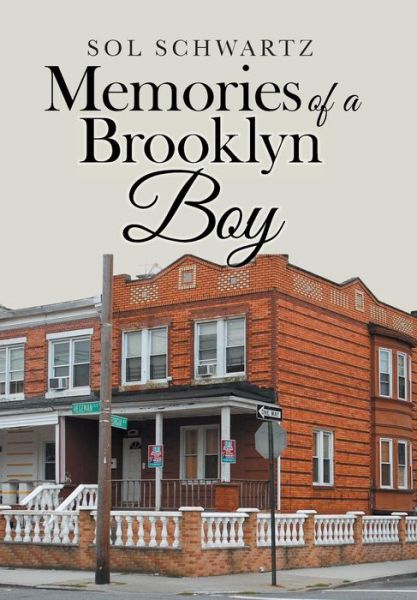 Cover for Sol Schwartz · Memories of a Brooklyn Boy (Hardcover Book) (2018)