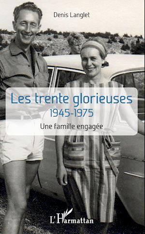 Cover for Denis Langlet · Les trentes glorieuses (Paperback Book) (2020)