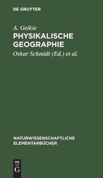 Cover for Archibald Geikie · Physikalische Geographie (Book) (1901)