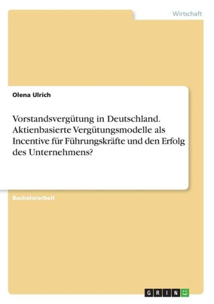 Vorstandsvergütung in Deutschlan - Ulrich - Książki -  - 9783346200136 - 