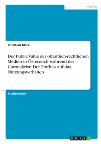 Cover for Marx · Der Public Value der öffentlich-re (N/A)