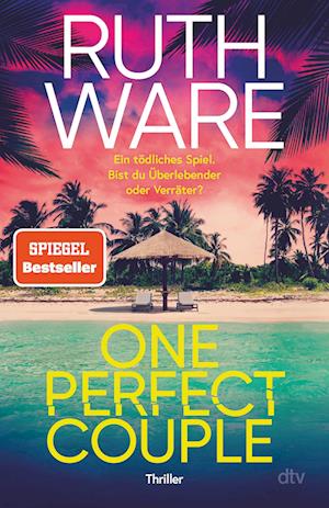 Cover for Ruth Ware · One Perfect Couple (Book) (2024)