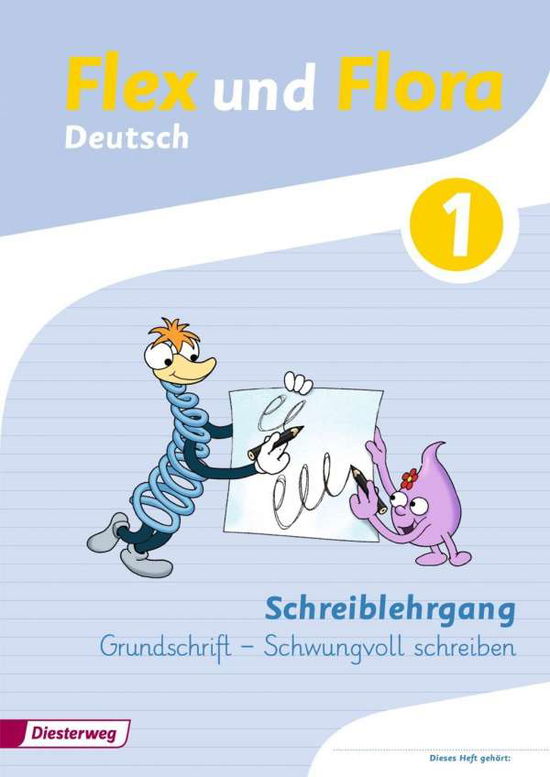 Cover for Heike Baligand · Flex und Flora. Schreiblehrgang GS (Book)