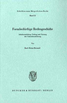 Cover for Bernard · Formbedürftige Rechtsgeschäfte. (Book) (1979)