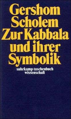 Cover for Gershom Scholem · Suhrk.TB.Wi.0013 Scholem.Zur Kabbala (Bog)