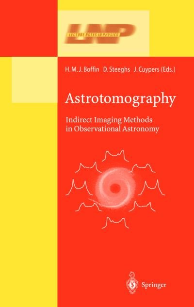 Cover for H Boffin · Astrotomography: Indirect Imaging Methods in Observational Astronomy - Lecture Notes in Physics (Hardcover bog) (2001)