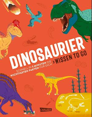 Cover for Sean Callery · Dinosaurier - Wissen to go (Hardcover Book) (2022)