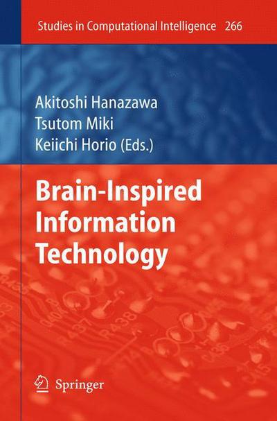 Cover for Akitoshi Hanazawa · Brain-inspired Information Technology - Studies in Computational Intelligence (Paperback Book) (2012)