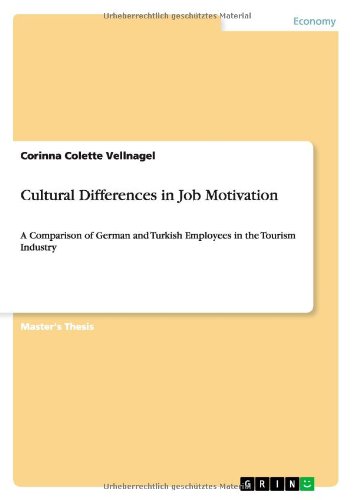 Cover for Corinna Colette Vellnagel · Cultural Differences in Job Motivation: A Comparison of German and Turkish Employees in the Tourism Industry (Paperback Book) (2012)