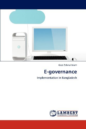 Cover for Gazi Zahirul Islam · E-governance: Implementation in Bangladesh (Pocketbok) (2012)