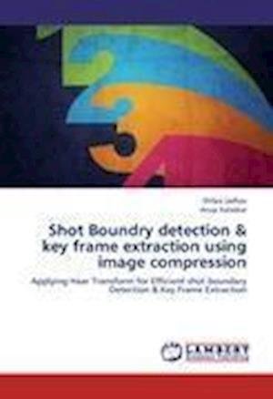 Cover for Jadhav · Shot Boundry detection &amp; key fra (Book)