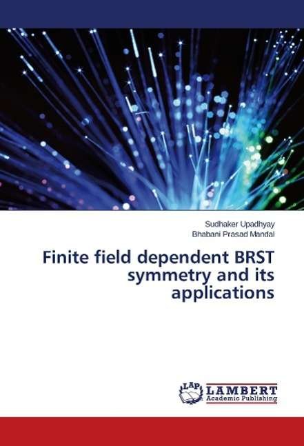 Cover for Upadhyay · Finite field dependent BRST sy (Buch)