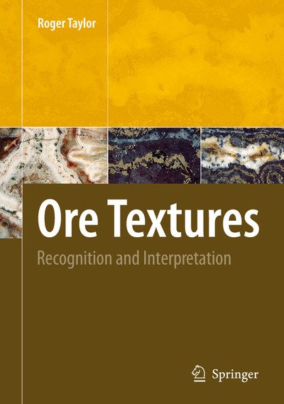 Cover for Roger Taylor · Ore Textures (Buch) [Softcover reprint of the original 1st ed. 2009 edition] (2016)