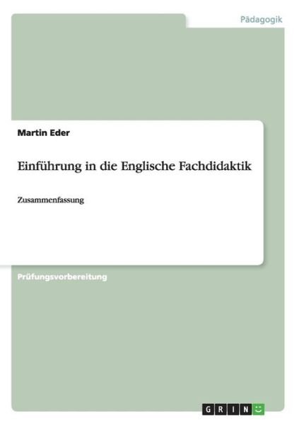 Einführung in die Englische Fachdi - Eder - Livros -  - 9783668005136 - 23 de julho de 2015