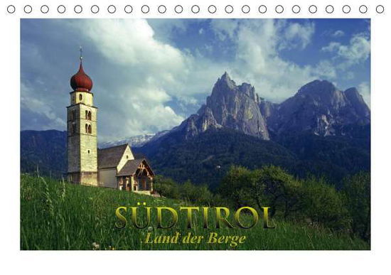 SÜDTIROL - Land der Berge (Tischk - Janka - Books -  - 9783670592136 - 