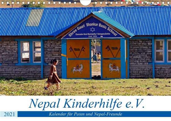 Kalender 2021 der Nepal Kinderhil - Range - Bøger -  - 9783672345136 - 