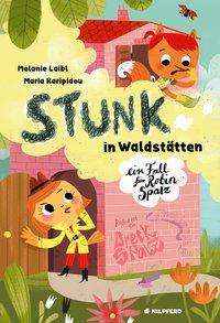 Cover for Melanie Laibl · Stunk In WaldstÃ¤tten (Book)