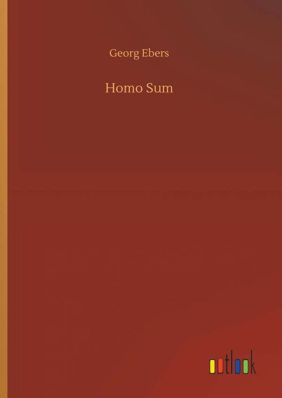 Cover for Georg Ebers · Homo Sum (Hardcover Book) (2018)