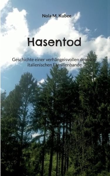 Cover for Nola M Kubee · Hasentod (Paperback Bog) (2022)