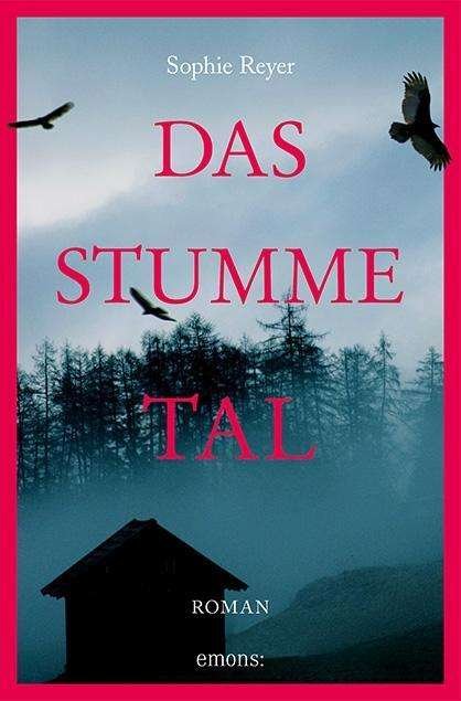 Cover for Reyer · Das stumme Tal (Book)