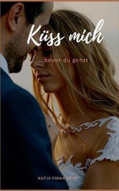 Cover for Graf · Küss mich (Bok) (2019)