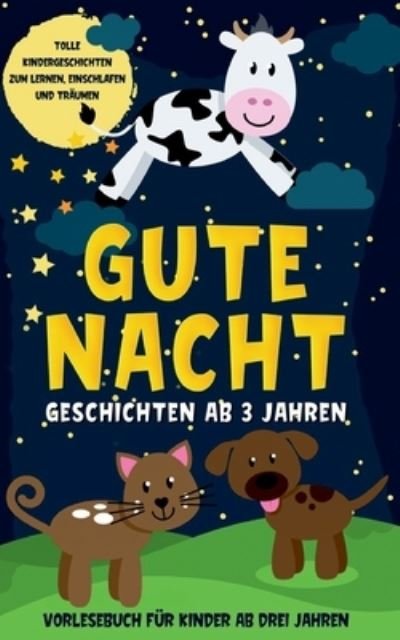 Cover for Daenekas · Gute Nacht Geschichten ab 3 Ja (Bog) (2020)